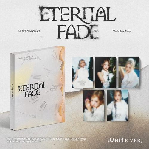 PRE-ORDER HEART OF WOMAN 1st Mini Album ETERNAL FADE White Version