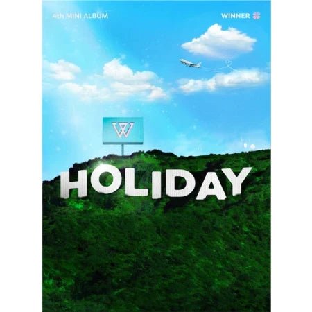 WINNER 4th Min Album HOLIDAY – album (Day / / ) | HobiEgo