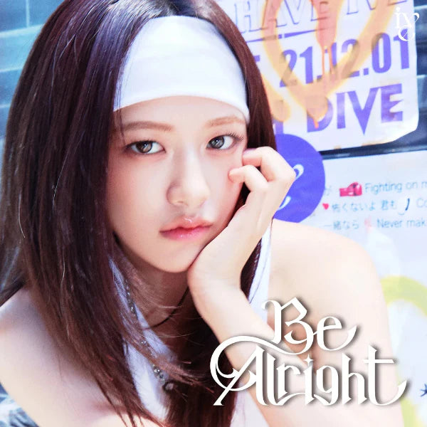 IVE 3rd Japanese EP Album Be Alright (Solo Jacket Edition)