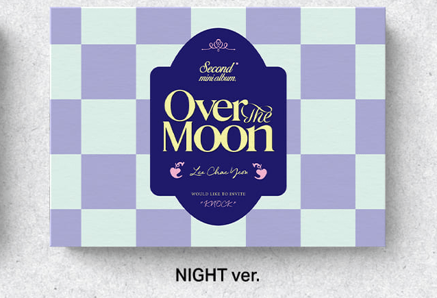 LEE CHAE YEON 2nd Mini Album Over The Moon (POCA ALBUM) – album (Night / / ) | HobiEgo